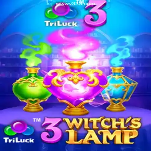 Exploring 3WitchsLamp: A Magical Journey in Online Gaming with V333 Oficial 💯️
