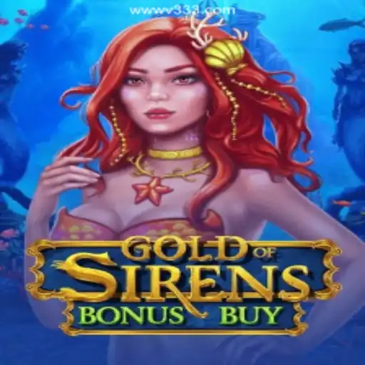 Exploring GoldofSirensBonusBuy: The Ultimate Gaming Experience