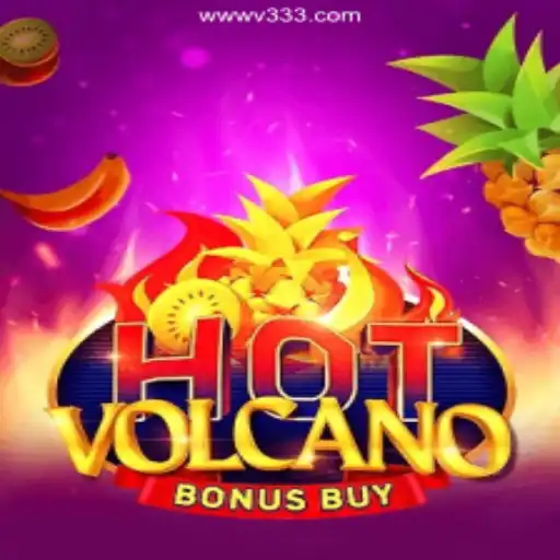 Explore the Thrilling World of HotVolcanoBonusBuy at V333 Oficial 💯️ - O melhor cassino online do Brasil